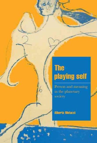 The playing self person - the, self: