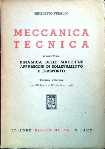 Meccanica tecnica volume 3 - tecnica.,
