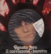 RENATO ZERO - RARO 12 POLLICI PICTURE DISC " IL CARROZZONE / BARATTO " 