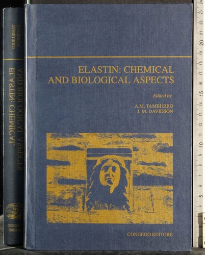 Elastin chemical and - elastin:,