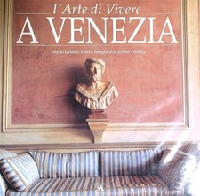 L'ARTE DI VIVERE A VENEZIA