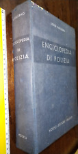 LIBRO:- Enciclopedia di Polizia - Hoepli 1952 Prima Edizione