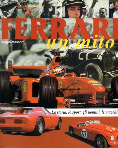 Ferrari mito storia - un,
