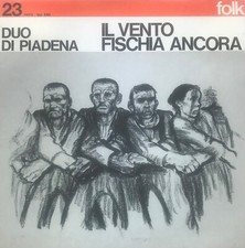 DUO DI PIADENA -Il Vento Fischia Ancora LP Cetra Folk 1974 GF  MINT