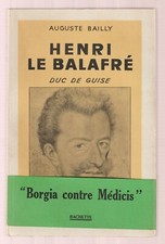 Henri le Balafré par Auguste