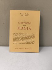 LA STRUTTURA DELLA MAGIA