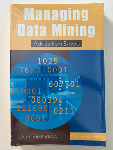 Managing data mining - managing,