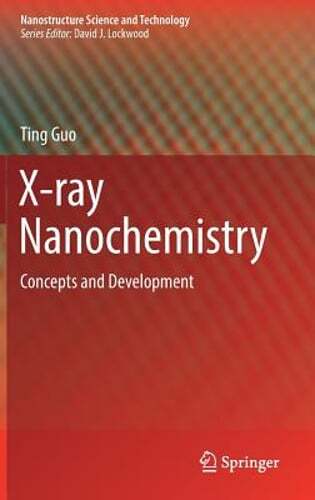 Ray nanochemistry concepts - x-ray,