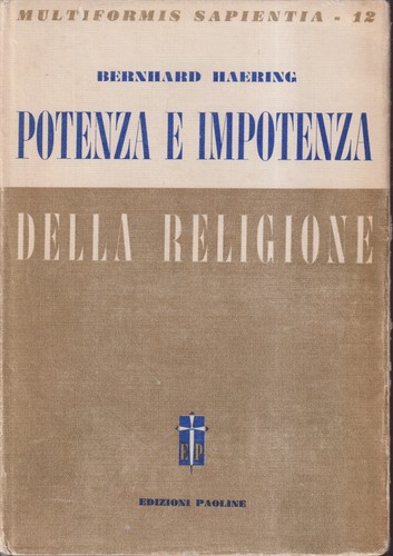 Potenza impotenza della - e,