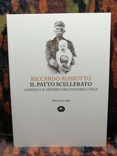 IL PATTO SCELLERATO I SAVOIA E