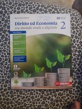 Diritto Ed Economia-tra Mondo Reale E Digitale Vol 2