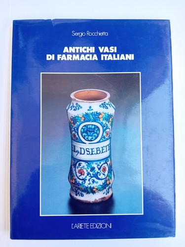 Antichi vasi farmacia - vasi,