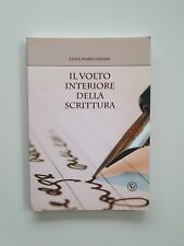 libro  Il volto interiore della scrittura Anna Maria Vissani 2010