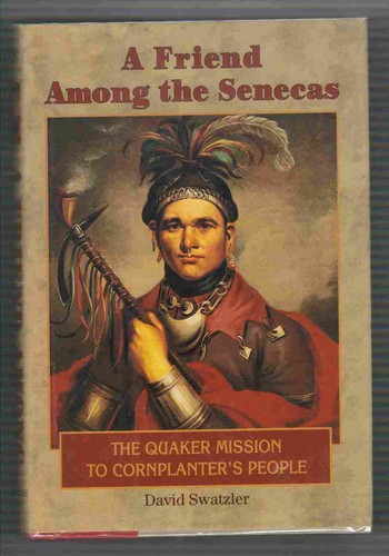 Friend among the senecas - among,