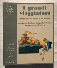 I grandi viaggiatori Brigante