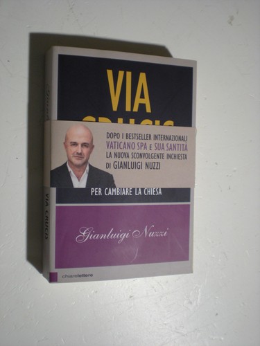 Gianluigi nuzzi via crucis - via,