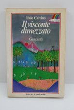 IL VISCONTE DIMEZZATO - ITALO CALVINO - GARZANTI - PRIMA EDIZIONE - 1986