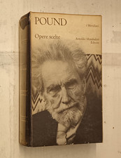 EZRA POUND-OPERE SCELTE-MERIDIANI, MONDADORI ED.-1970