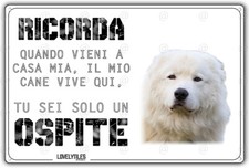 Cartello cane Maremmano IL MIO