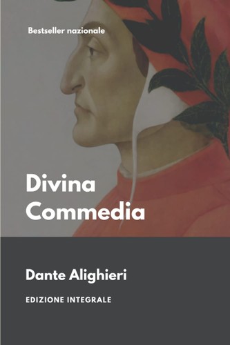 Divina commedia integrale - divina, commedia: