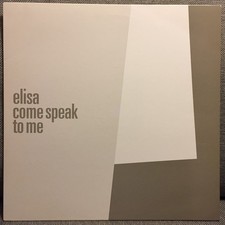 Elisa - Come Speak To Me - UK
