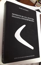Maiorino MOMENTI DI UNA PITTURA ITALIANA CONTEMPORANEA Istit. Grafico Editoriale