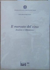 IL MERCATO DEL VINO ANALISI E RIFLESSIONI