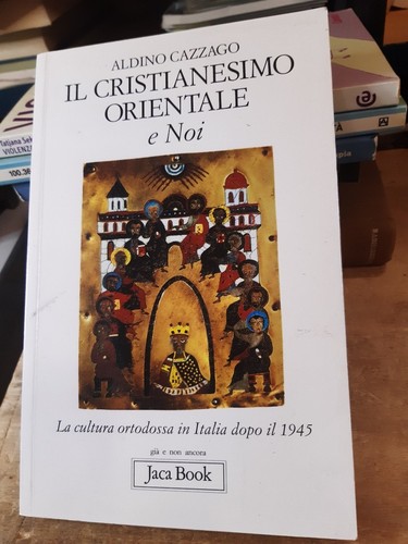 Cristianesimo orientale e - il,