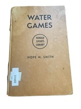 Water Games Hope M. Smith 1951