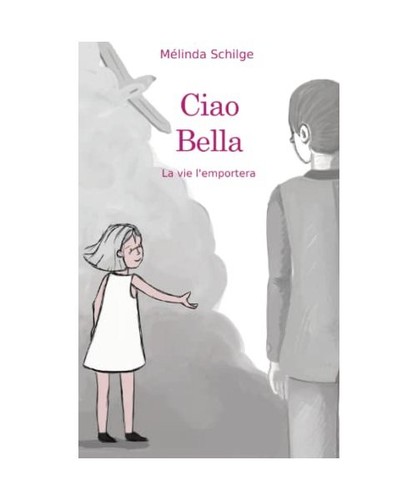 Ciao bella vie - ciao, bella: