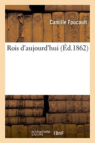 Rois aujourd hui by - d'aujourd'hui,
