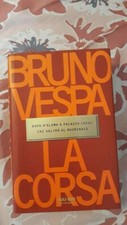 Libro - Bruno Vespa - La corsa