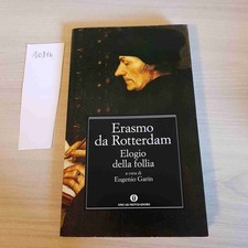 ELOGIO DELLA FOLLIA - ERASMO