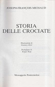 Storia delle crociate michaud - crociate,