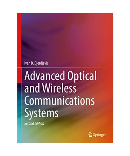 Advanced optical and wireless - advanced,
