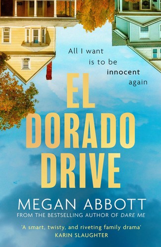 Dorado drive megan abbott - megan,