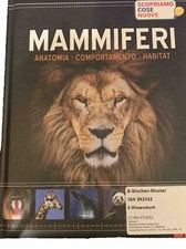 Libro educativo Mammiferi Anatomia Comportamento Habitat ed NGV SAPERE facile