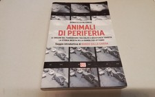 Animali di periferia. Le