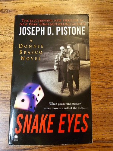 Donnie brasco snake eyes - donnie,