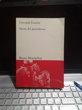 Storia del giornalismo gozzini - storia,