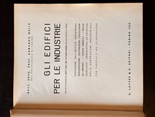 GLI EDIFICI PER LE INDUSTRIE di Armando Melis 1953 Lattes Libro ingegneria edile