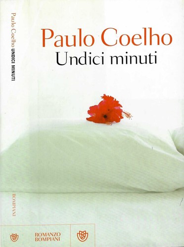Undici minuti paulo coelho - .,