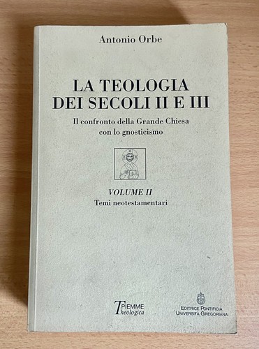Antonio orbe teologia dei - antonio,