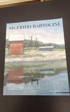 Sigfrido Bartolini. Testimone