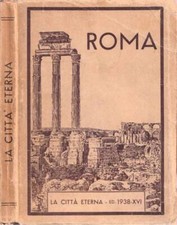 La città eterna. Guida