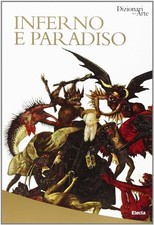 Inferno e Paradiso	 - Rosa Giorgi (Electa) [2014]