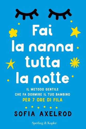 Fai nanna tutta notte - la,