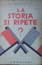Mc williams r. f. (roland fairbairn) LA STORIA SI RIPETE ? (DOES HISTORY REPEAT