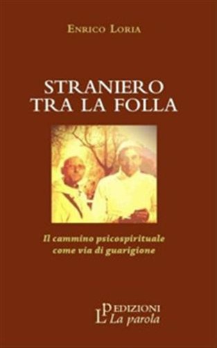 Straniero tra folla il - straniero,