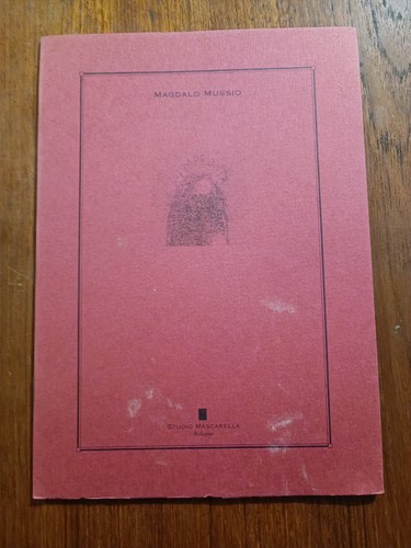 Magdalo mussio liberare - mussio, la